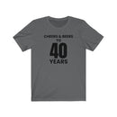Cheers & Beers To 40 Years - T-shirt