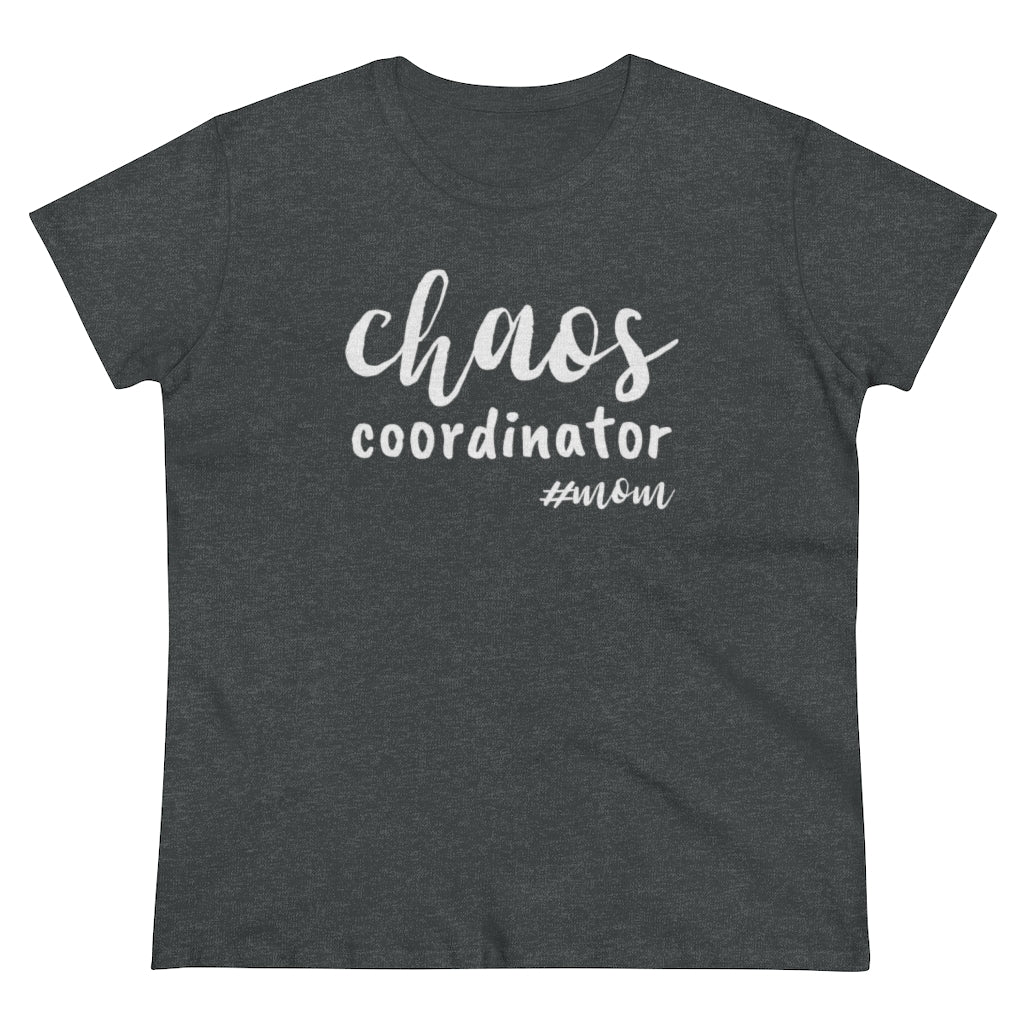 Chaos Coordinator #Mom - T-shirt