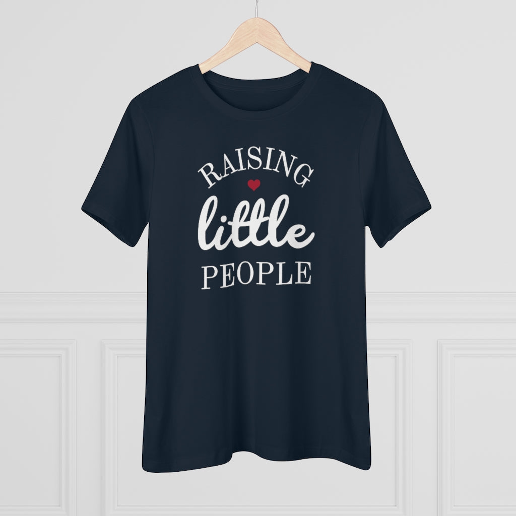 Raising Little People - T-shirt