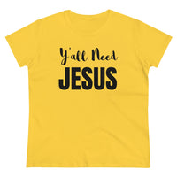 Y'all Need Jesus - T-shirt