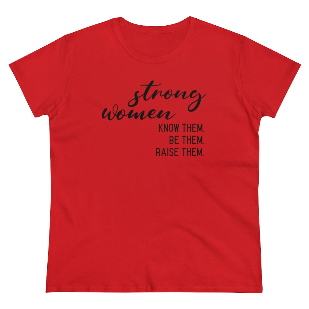 Strong Women - T-shirt