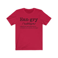 Hangry - T-shirt
