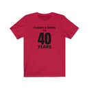 Cheers & Beers To 40 Years - T-shirt