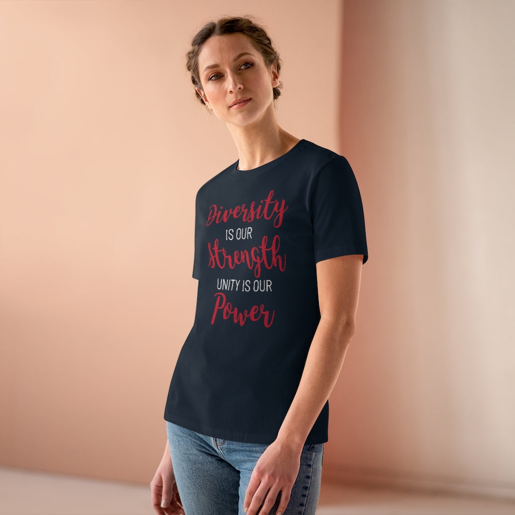 Diversity Is Our Strength Unity Is Our Power - T-shirt