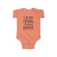 I'm Not Crying, I'm Ordering Dinner - Onesie