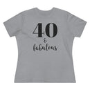 40 & Fabulous - T-shirt