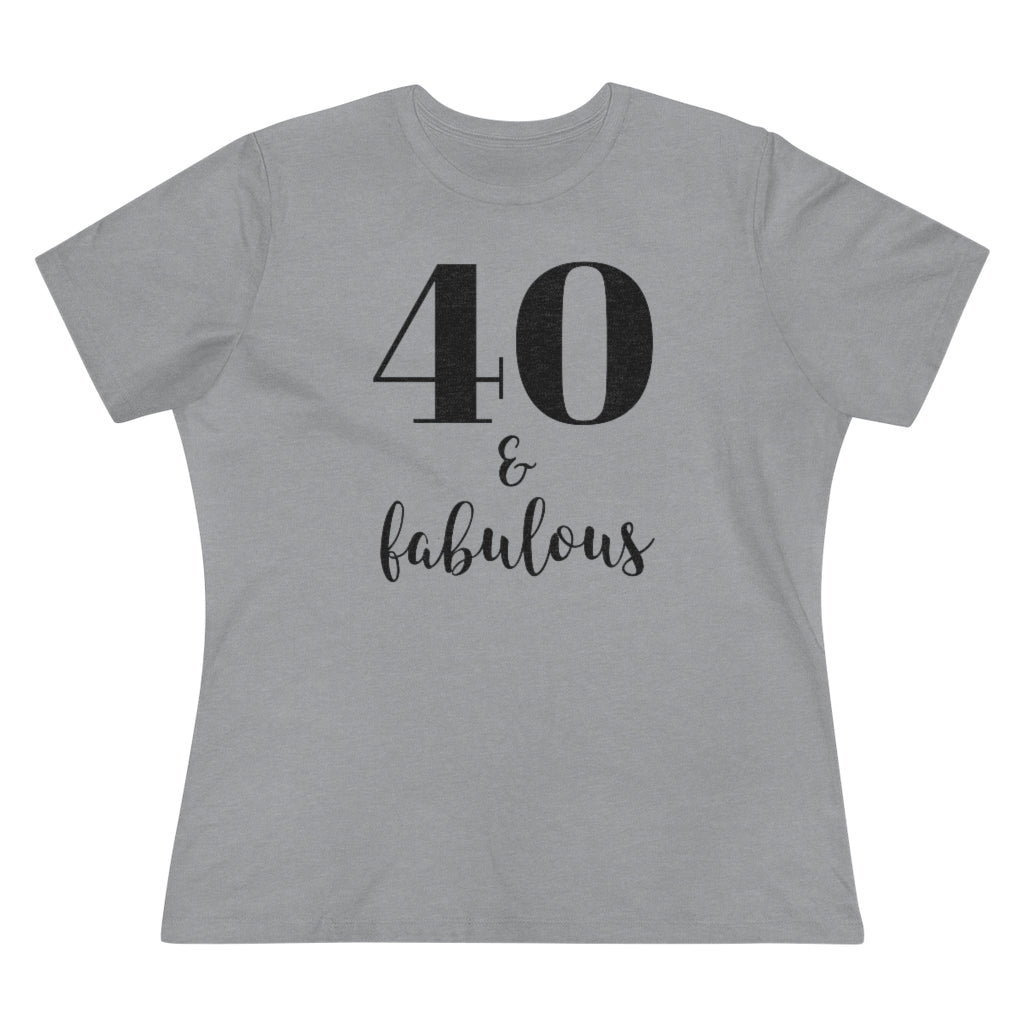 40 & Fabulous - T-shirt