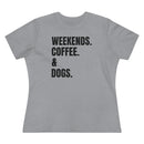 Weekends Coffee & Dogs - T-shirt