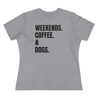 Weekends Coffee & Dogs - T-shirt