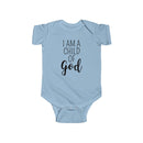 I Am A Child Of God - Onesie