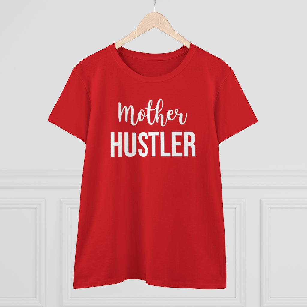 Mother Hustler - T-shirt