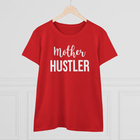 Mother Hustler - T-shirt