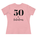 50 & Fabulous - T-shirt