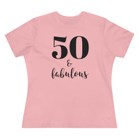 50 & Fabulous - T-shirt