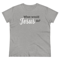 What Would Jesus Do - T-shirt