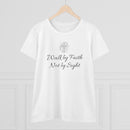 Walk By Faith Not By Sight - T-shirt