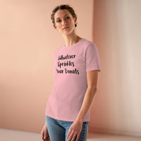Whatever Sprinkles Your Donuts - T-shirt