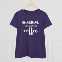 Mama Needs Coffee - T-shirt