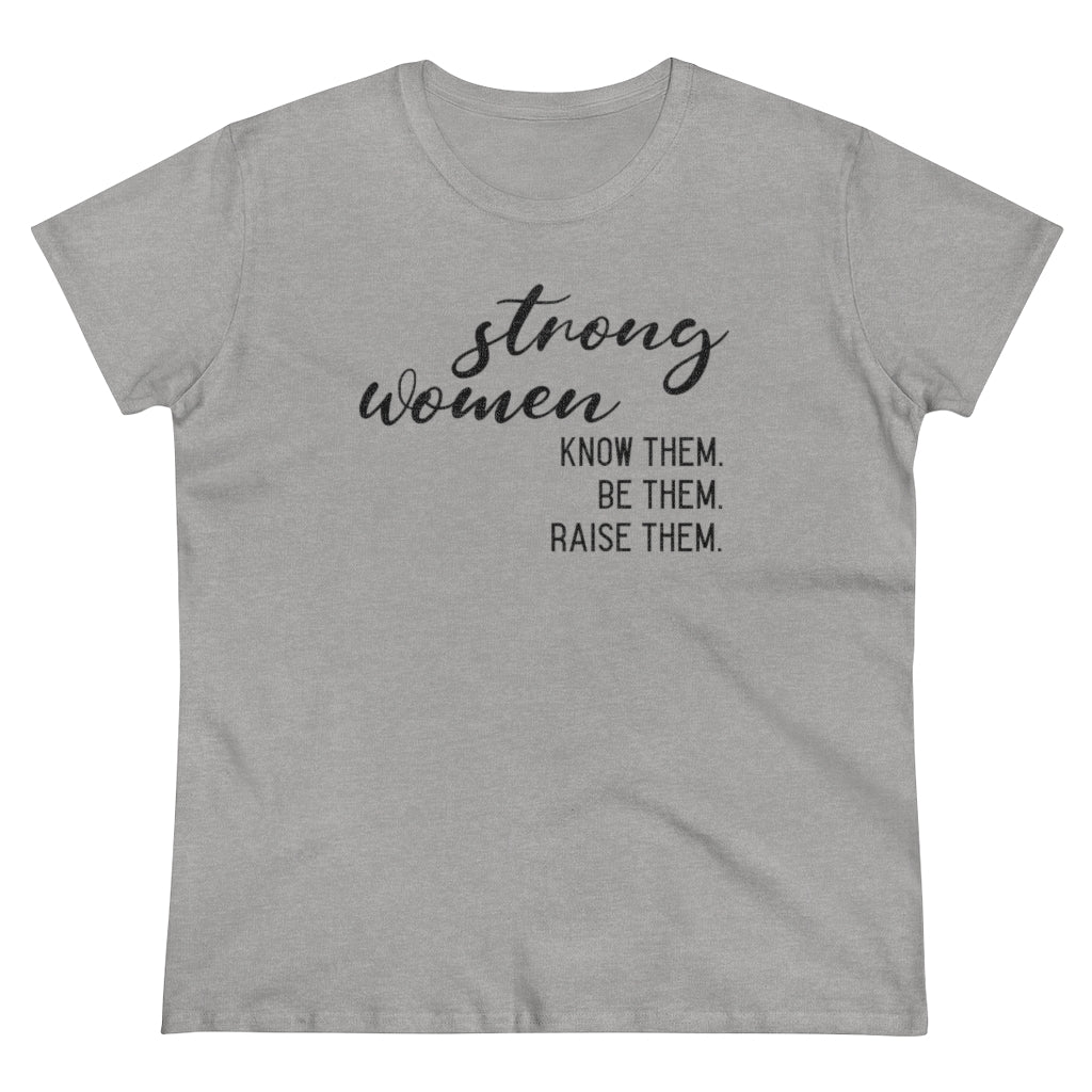 Strong Women - T-shirt