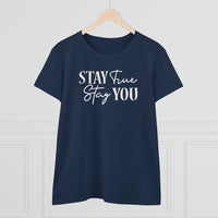 Stay True Stay You - T-shirt