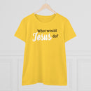 What Would Jesus Do - T-shirt