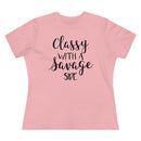 Classy With A Savage Side - T-shirt