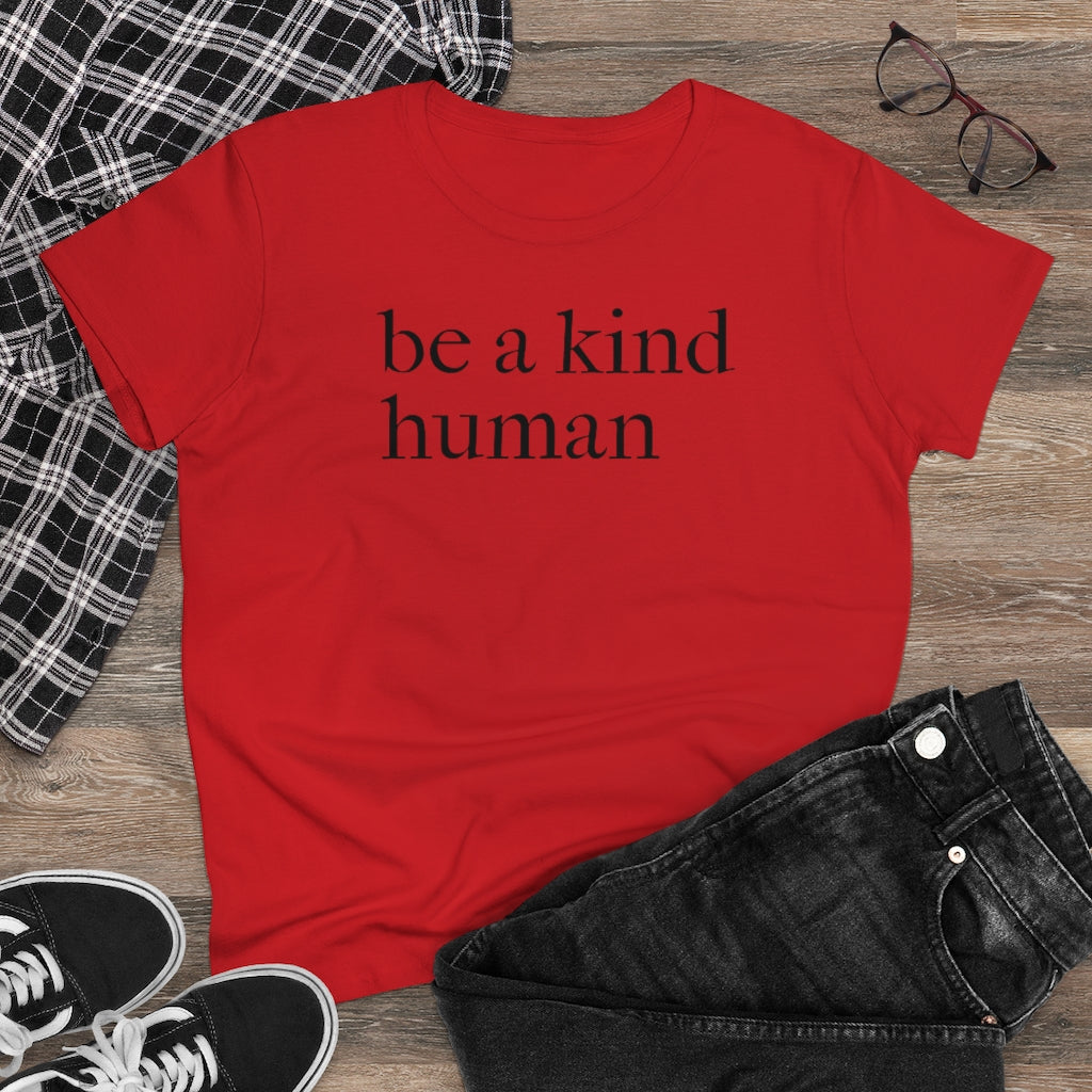 Be A Kind Human - T-shirt