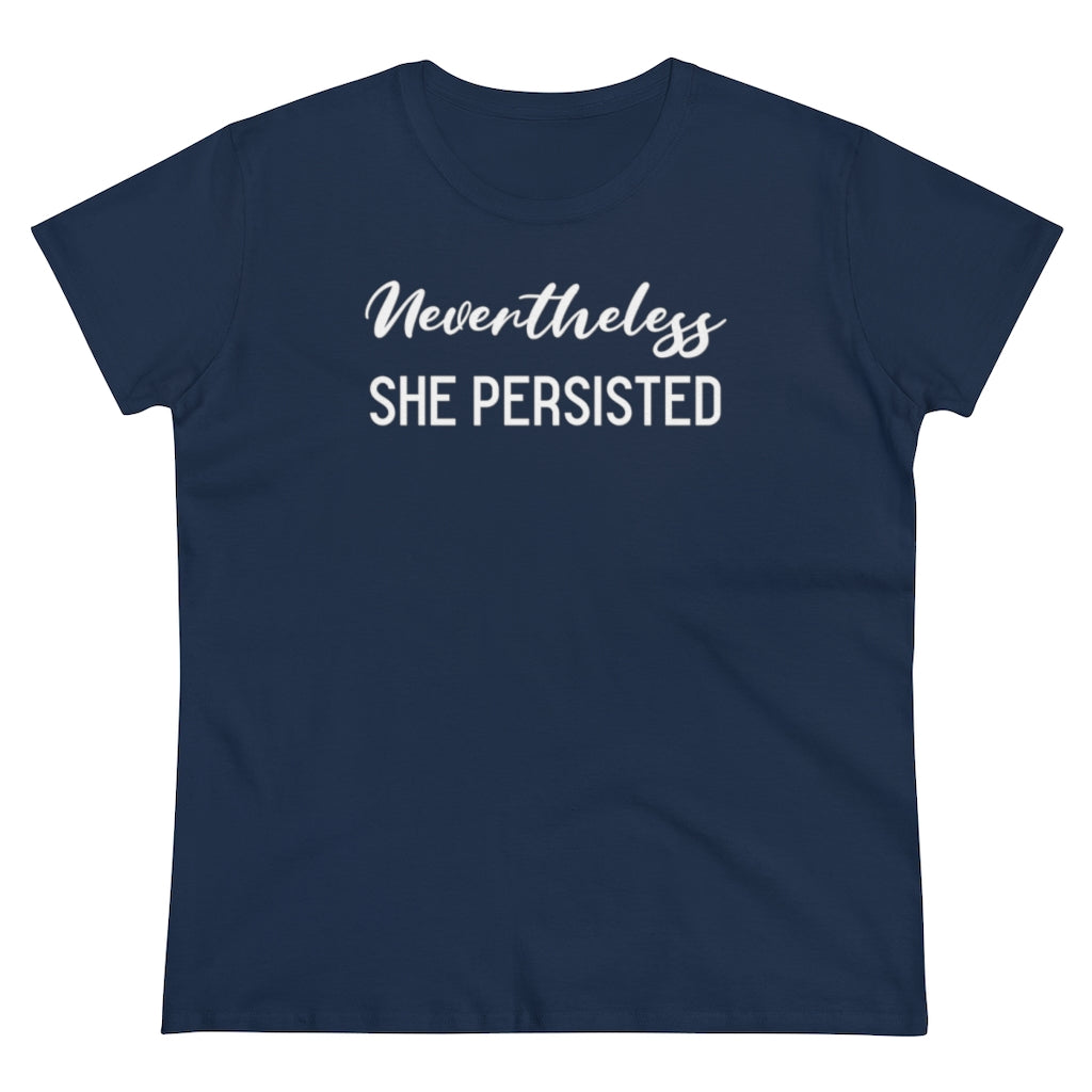 Nevertheless She Persisted - T-shirt