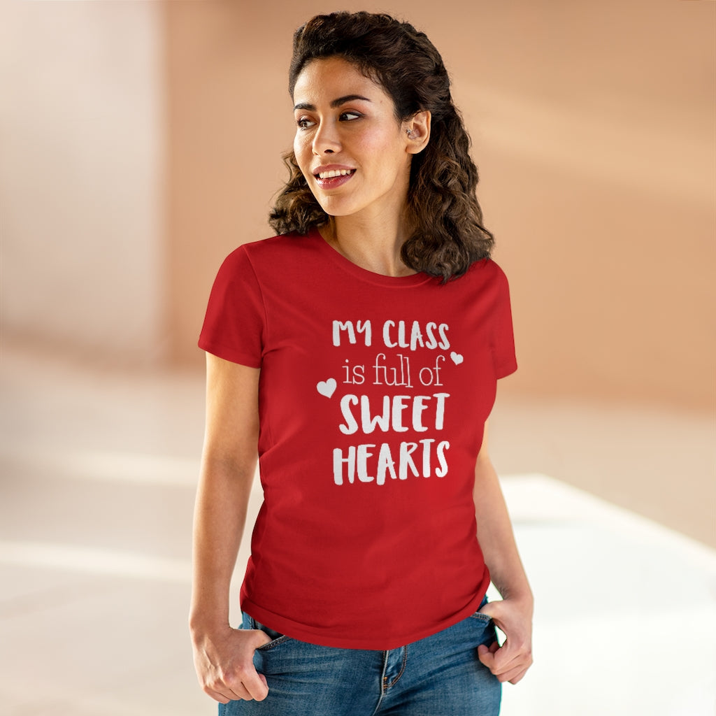 My Class Is Full of Sweet Hearts - T-shirt