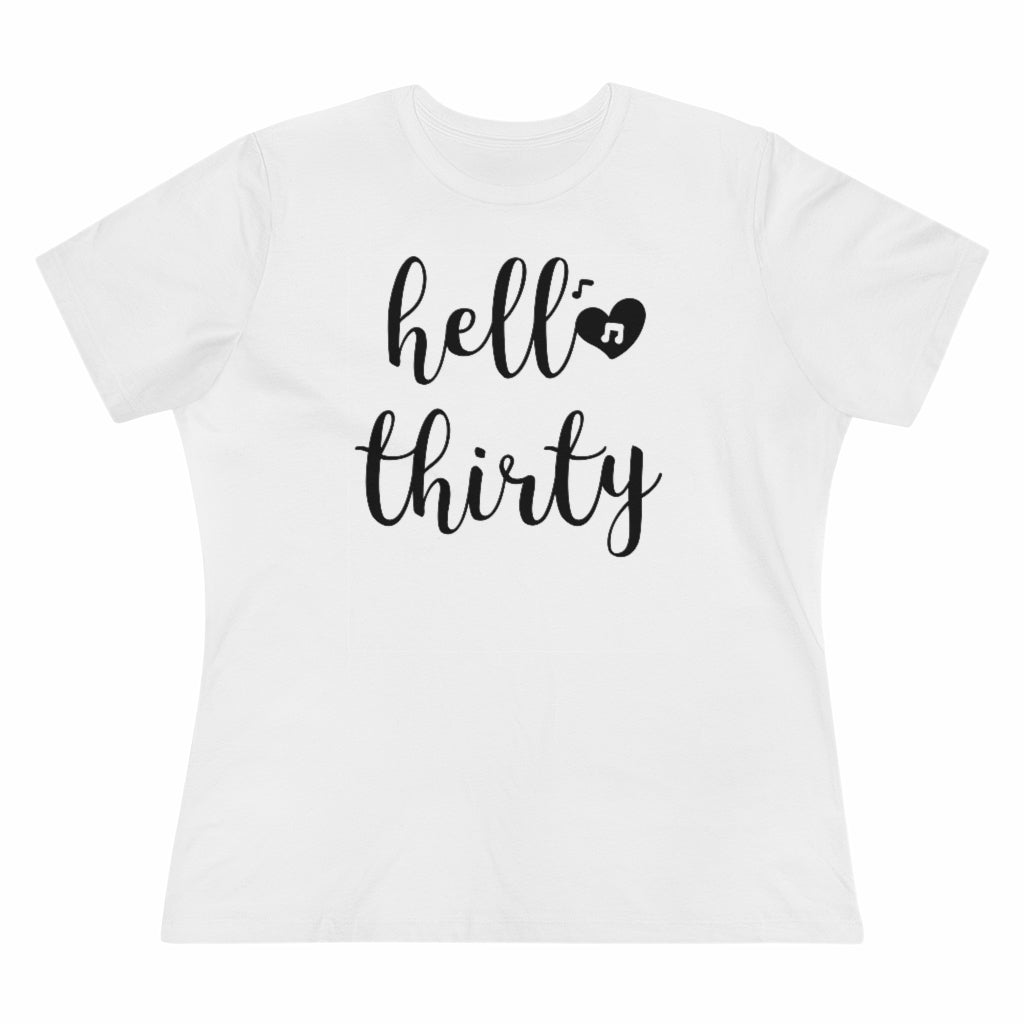 Hello Thirty - T-shirt