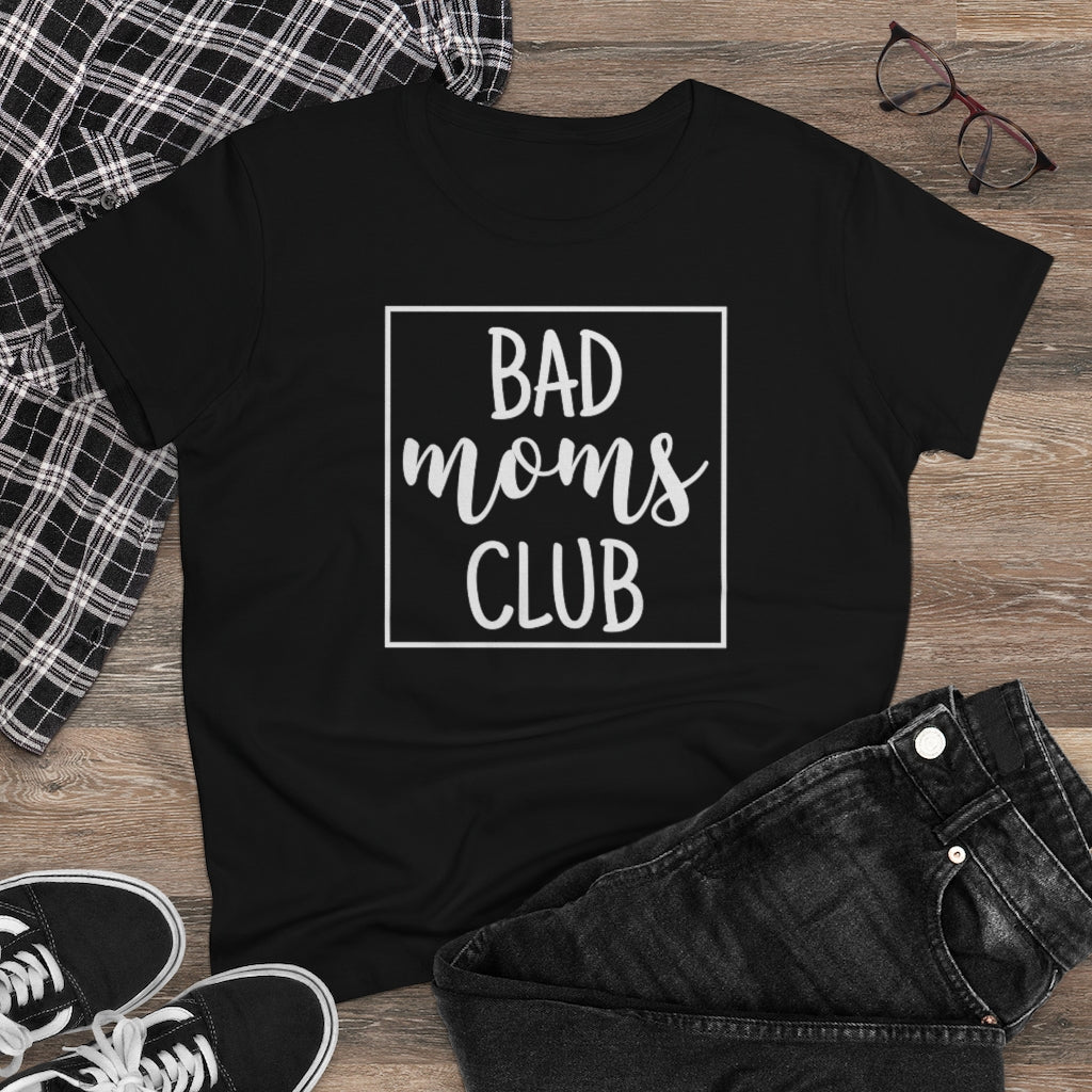 Bad Moms Club - T-shirt