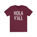 Hola Y'all - T-shirt