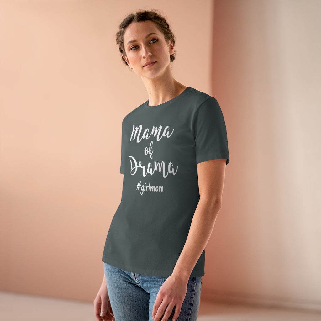 Mama of Drama - T-shirt
