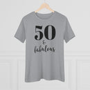 50 & Fabulous - T-shirt
