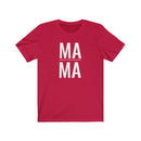 Mama - T-shirt