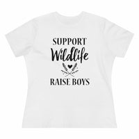 Support Wildlife, Raise Boys - T-shirt