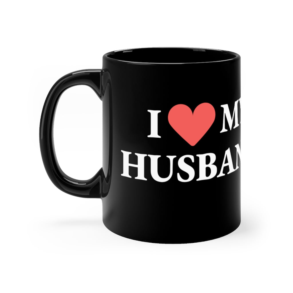 I Love My Husband - Mug 11oz