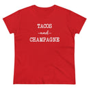 Tacos and Champagne - T-shirt