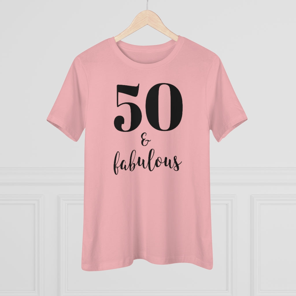 50 & Fabulous - T-shirt
