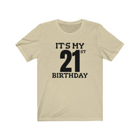It's My 21st Birthday - T-shirt