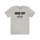Game Day Vibes - T-shirt