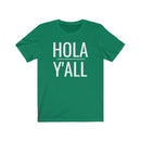 Hola Y'all - T-shirt