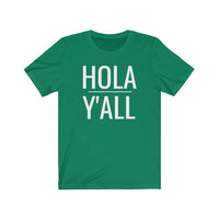 Hola Y'all - T-shirt