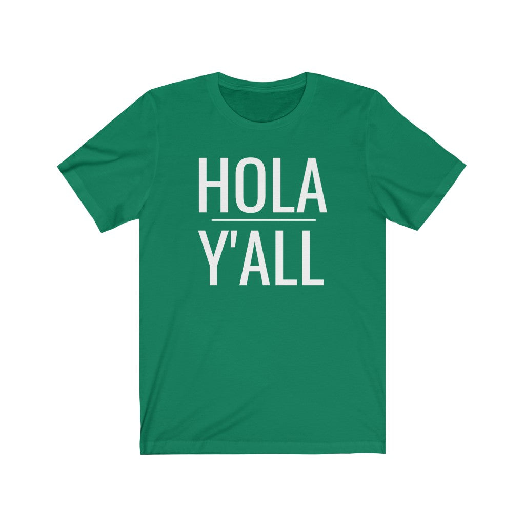 Hola Y'all - T-shirt