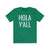 Hola Y'all - T-shirt