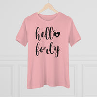 Hello Forty - T-shirt