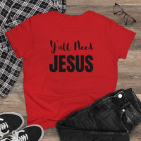 Y'all Need Jesus - T-shirt