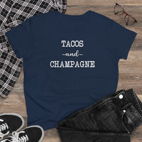 Tacos and Champagne - T-shirt