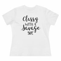Classy With A Savage Side - T-shirt