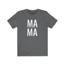 Mama - T-shirt